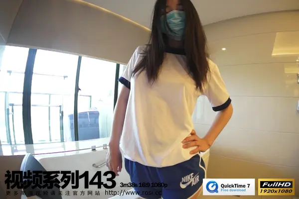 06.17 视频NO.143 - ROSI